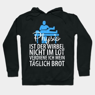 Physio Physiotherapist Physiotherapists Hoodie